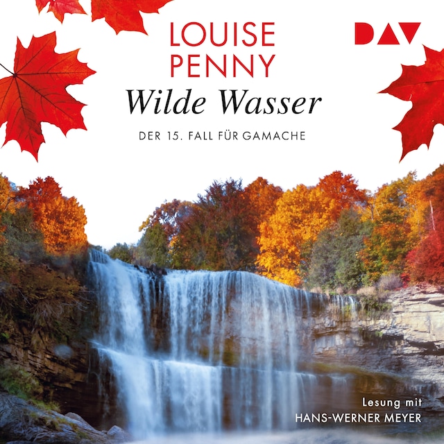 Buchcover für Wildes Wasser. Der 15. Fall für Gamache