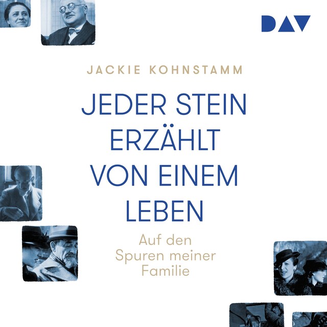 Buchcover für Jeder Stein erzählt von einem Leben. Auf den Spuren meiner Familie