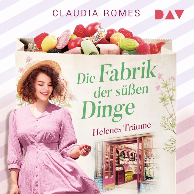 Buchcover für Die Fabrik der süßen Dinge – Helenes Träume