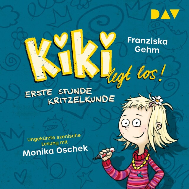 Buchcover für Kiki legt los! – Teil 1: Erste Stunde Kritzelkunde