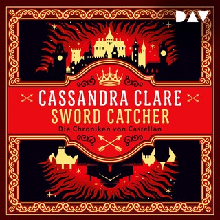 Sword Catcher – Die Chroniken von Castellan als Hörbuch