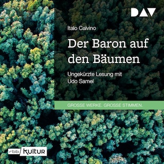 Der Baron auf den Bäumen als Hörbuch