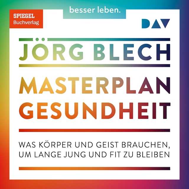 Buchcover für Masterplan Gesundheit. Was Körper und Geist brauchen, um lange jung und fit zu bleiben