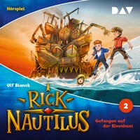 Rick Nautilus – Folge 2: Gefangen auf der Eiseninsel (Hörspiel)