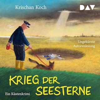 Krieg der Seesterne. Ein Küstenkrimi als Hörbuch