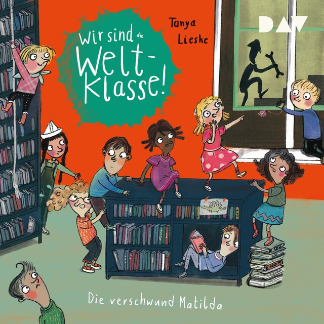 Buchcover für Wir sind (die) Weltklasse – Teil 2: Die verschwundene Matilda