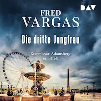 Die dritte Jungfrau – Kommissar Adamsberg 5