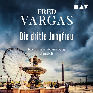 Die dritte Jungfrau – Kommissar Adamsberg 5 als Hörbuch