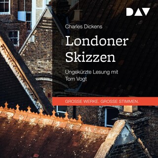 Londoner Skizzen als Hörbuch