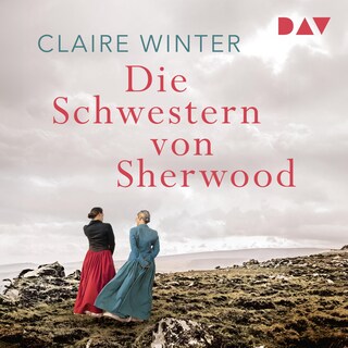 Die Schwestern von Sherwood als Hörbuch