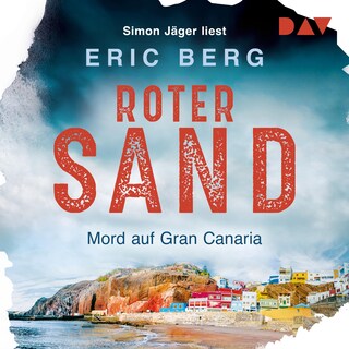 Roter Sand. Mord auf Gran Canaria als Hörbuch
