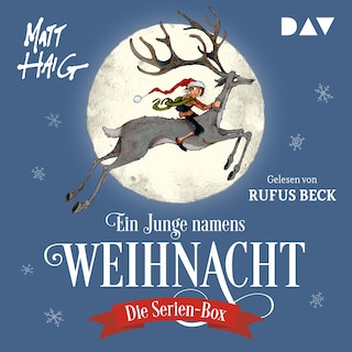 Ein Junge namens Weihnacht. Die Serien-Box als Hörbuch
