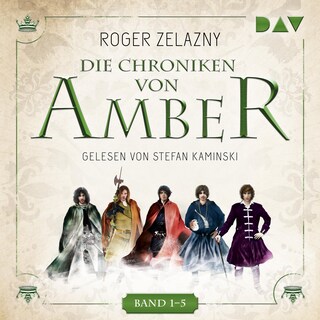 Die Chroniken von Amber. Band 1-5 als Hörbuch