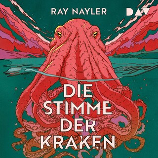 Die Stimme der Kraken als Hörbuch