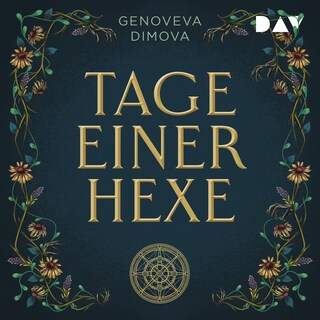 Tage einer Hexe. Das Hexenkompendium der Monster als Hörbuch