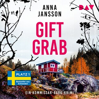 Giftgrab. Ein Kommissar-Bark-Krimi als Hörbuch