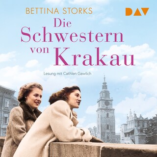 Die Schwestern von Krakau als Hörbuch