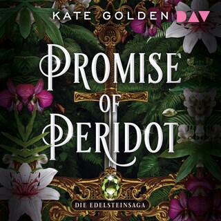 Promise of Peridot – Die Edelsteinsaga (Teil 2) als Hörbuch