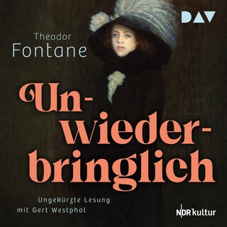 Unwiederbringlich als Hörbuch