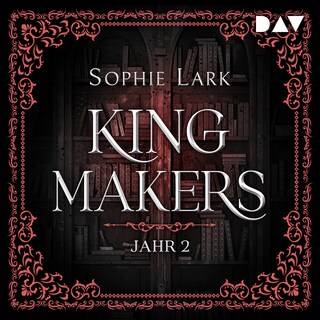 Kingmakers – Jahr 2 als Hörbuch