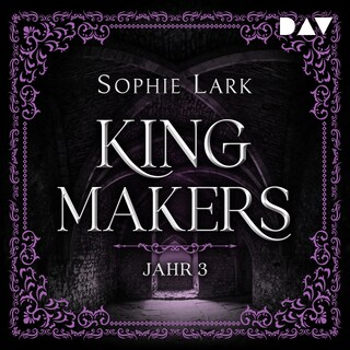 Kingmakers – Jahr 3 als Hörbuch