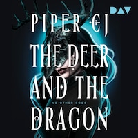 The Deer and the Dragon (No Other Gods 1)
