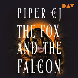 The Fox and the Falcon (No Other Gods 2) als Hörbuch
