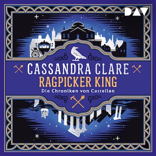 Ragpicker King – Die Chroniken von Castellan (Teil 2) als Hörbuch
