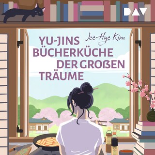 Yu-jins Bücherküche der großen Träume als Hörbuch