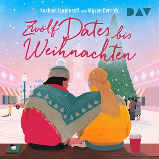 Zwölf Dates bis Weihnachten als Hörbuch