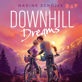 Downhill Dreams als Hörbuch