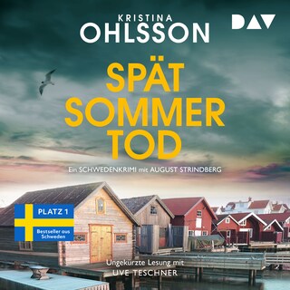 Spätsommertod. Ein Schwedenkrimi mit August Strindberg als Hörbuch