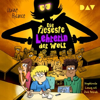 Die fieseste Lehrerin der Welt als Hörbuch