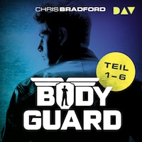Bodyguard – Teil 1-6