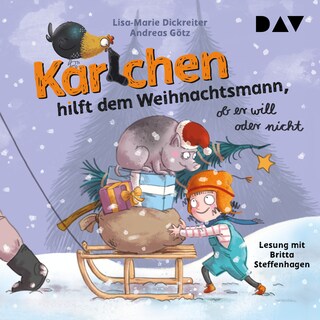Karlchen hilft dem Weihnachtsmann, ob er will oder nicht als Hörbuch