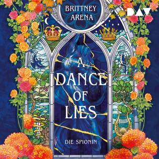 A Dance of Lies. Die Spionin als Hörbuch