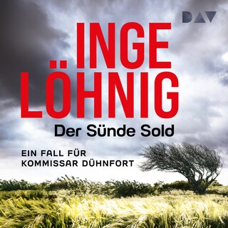 Der Sünde Sold. Ein Fall für Kommissar Dühnfort (Dühnfort 1) als Hörbuch