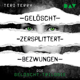 Die GELÖSCHT-Trilogie als Hörbuch