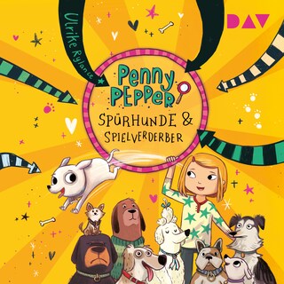 Penny Pepper – Teil 12: Spürhunde & Spielverderber als Hörbuch