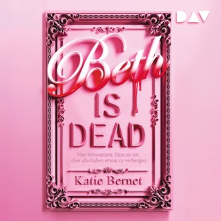 Beth is Dead als Hörbuch