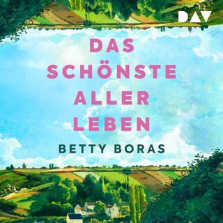 Das schönste aller Leben als Hörbuch