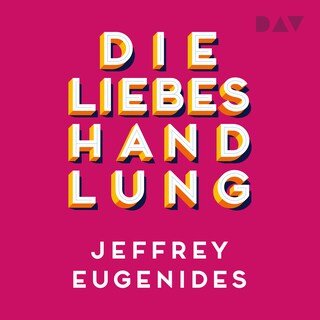 Die Liebeshandlung als Hörbuch