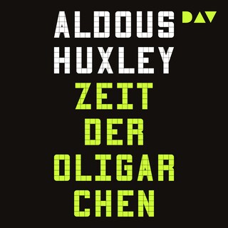 Zeit der Oligarchen. Über Wissenschaft, Freiheit und Frieden als Hörbuch