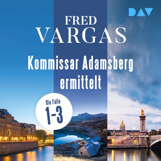 Kommissar Adamsberg ermittelt. Die Fälle 1–3 als Hörbuch