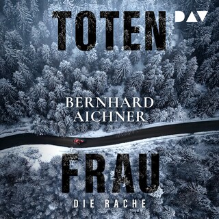 Totenfrau. Die Rache als Hörbuch
