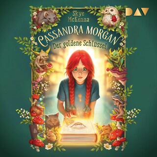 Cassandra Morgan – Teil 1: Der goldene Schlüssel als Hörbuch
