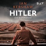 Hitler. Die Biographie