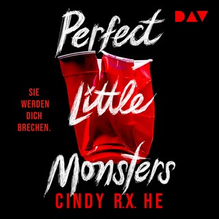 Perfect Little Monsters als Hörbuch