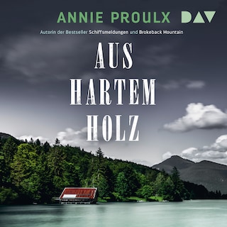 Aus hartem Holz als Hörbuch