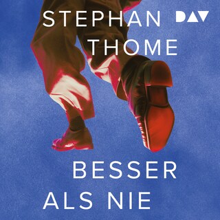 Besser als nie als Hörbuch